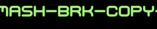 Mishmash-BRK-copy-1-.ttf