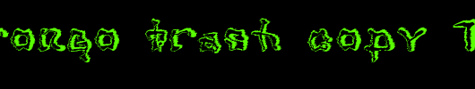 Mondrongo-Trash-copy-1-.ttf