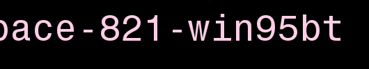 Monospace-821-Win95BT.ttf