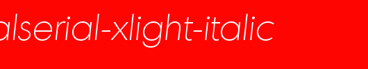MontrealSerial-Xlight-Italic.ttf