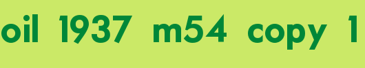 Motor-Oil-1937-M54-copy-1-.ttf