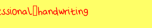 My_Unprofessional_Handwriting.ttf