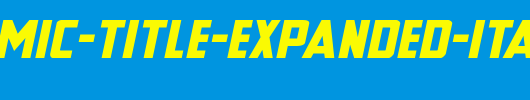 New-Comic-Title-Expanded-Italic.ttf