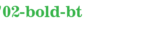 News-702-Bold-BT.ttf