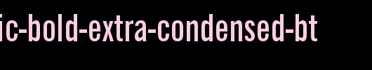 News-Gothic-Bold-Extra-Condensed-BT.ttf