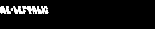 Nobody-s-Home-Leftalic.ttf