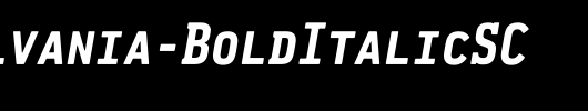 Pennsylvania-BoldItalicSC_英文字体