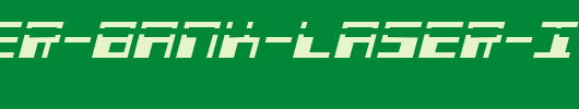 Phaser-Bank-Laser-Italic.ttf