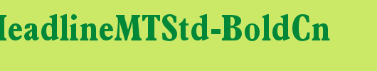 PlantinHeadlineMTStd-BoldCn_英文字体