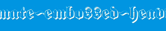Proclamate-Embossed-Heavy_英文字体