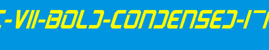 PsYonic-VII-Bold-Condensed-Italic.ttf
