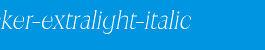 RalphBecker-ExtraLight-Italic.ttf 好看的英文字体