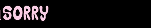 SORRY_SORRY_英文字体