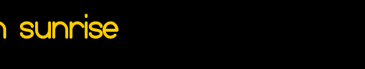 SUNDOWN-sunrise.ttf是一款不错的英文字体下载