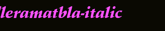 SchneidlerAmaTBla-Italic.ttf是一款不错的英文字体下载