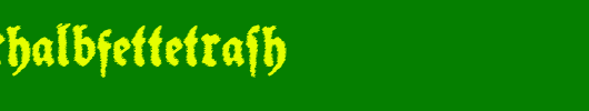 SchneidlerHalbFetteTrash.otf是一款不错的英文字体下载