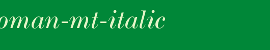 Scotch-Roman-MT-Italic.ttf是一款不错的英文字体下载