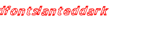 ScrewedFontSlantedDark.ttf是一款不错的英文字体下载