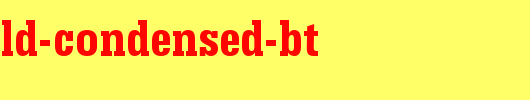 Serifa-Bold-Condensed-BT.ttf是一款不错的英文字体下载
