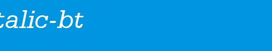 Serifa-Italic-BT.ttf是一款不错的英文字体下载