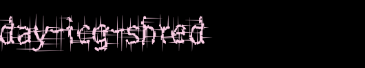 Shatterday-ICG-Shred.ttf是一款不错的英文字体下载