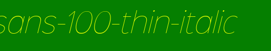 Sinkin-Sans-100-Thin-Italic.ttf是一款不错的英文字体下载