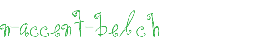 Southern-Accent-Belch.ttf是一款不错的英文字体下载