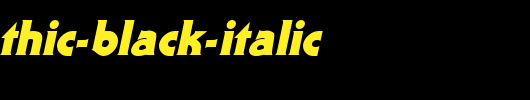 Staid-Gothic-Black-Italic.ttf是一款不错的英文字体下载