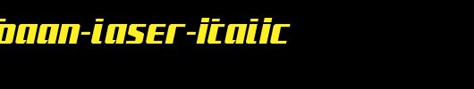 Subadai-Baan-Laser-Italic.ttf是一款不错的英文字体下载