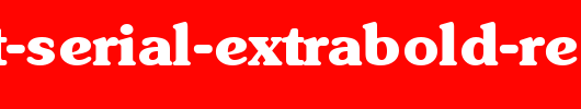 Sunset-Serial-ExtraBold-Regular.ttf是一款不错的英文字体下载