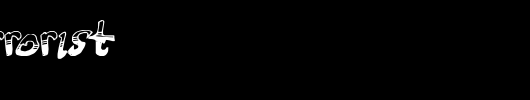 TIRED-TERRORIST.ttf类型，T字母英文