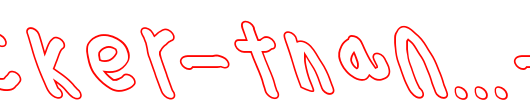 Thicker-Than...-Water-Leftalic.otf类型，T字母英文