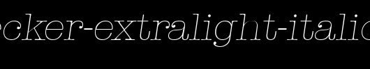 ThorBecker-ExtraLight-Italic.ttf类型，T字母英文
