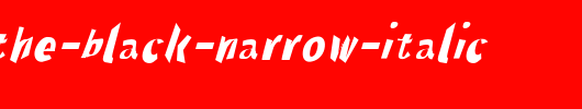 Through-The-Black-Narrow-Italic.otf类型，T字母英文