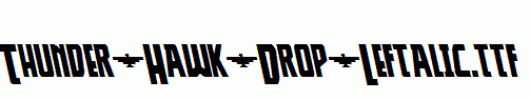 Thunder-Hawk-Drop-Leftalic.ttf类型，T字母英文