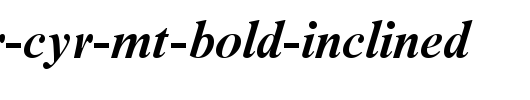 Times-NR-Cyr-MT-Bold-Inclined.ttf类型，T字母英文