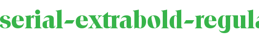Toledo-Serial-ExtraBold-Regular.ttf类型，T字母英文