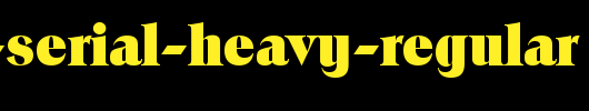 Toledo-Serial-Heavy-Regular.ttf类型，T字母英文