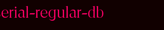Toledo-Serial-Regular-DB.ttf类型，T字母英文