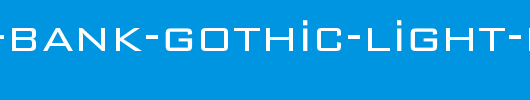 TrSah-Bank-Gothic-Light-BT.ttf类型，T字母英文