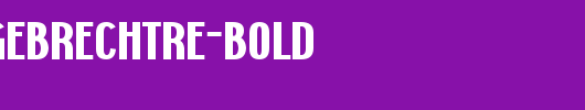 TrSah-Engebrechtre-Bold.ttf类型，T字母英文