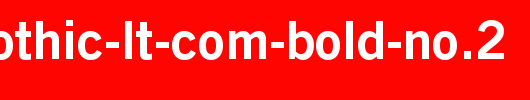 Trade-Gothic-LT-Com-Bold-No.2.ttf类型，T字母英文