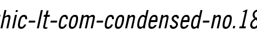 Trade-Gothic-LT-Com-Condensed-No.18-Oblique.ttf类型，T字母英文
