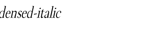 Transit-Condensed-Italic.ttf类型，T字母英文
