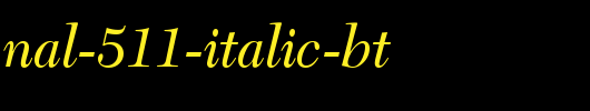 Transitional-511-Italic-BT.ttf类型，T字母英文