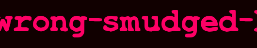 TypeWrong-Smudged-Bold.ttf类型，T字母英文
