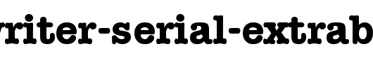 Typewriter-Serial-ExtraBold-Regular.ttf类型，T字母英文