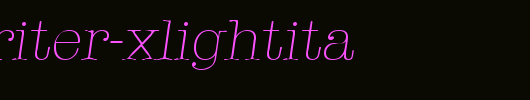 Typewriter-XlightIta.ttf类型，T字母英文