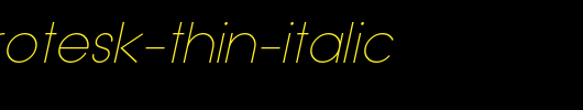 Typo-Grotesk-Thin-Italic.otf类型，T字母英文