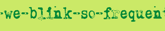 Why-do-we-blink-so-frequently,-Jungle_英文字体